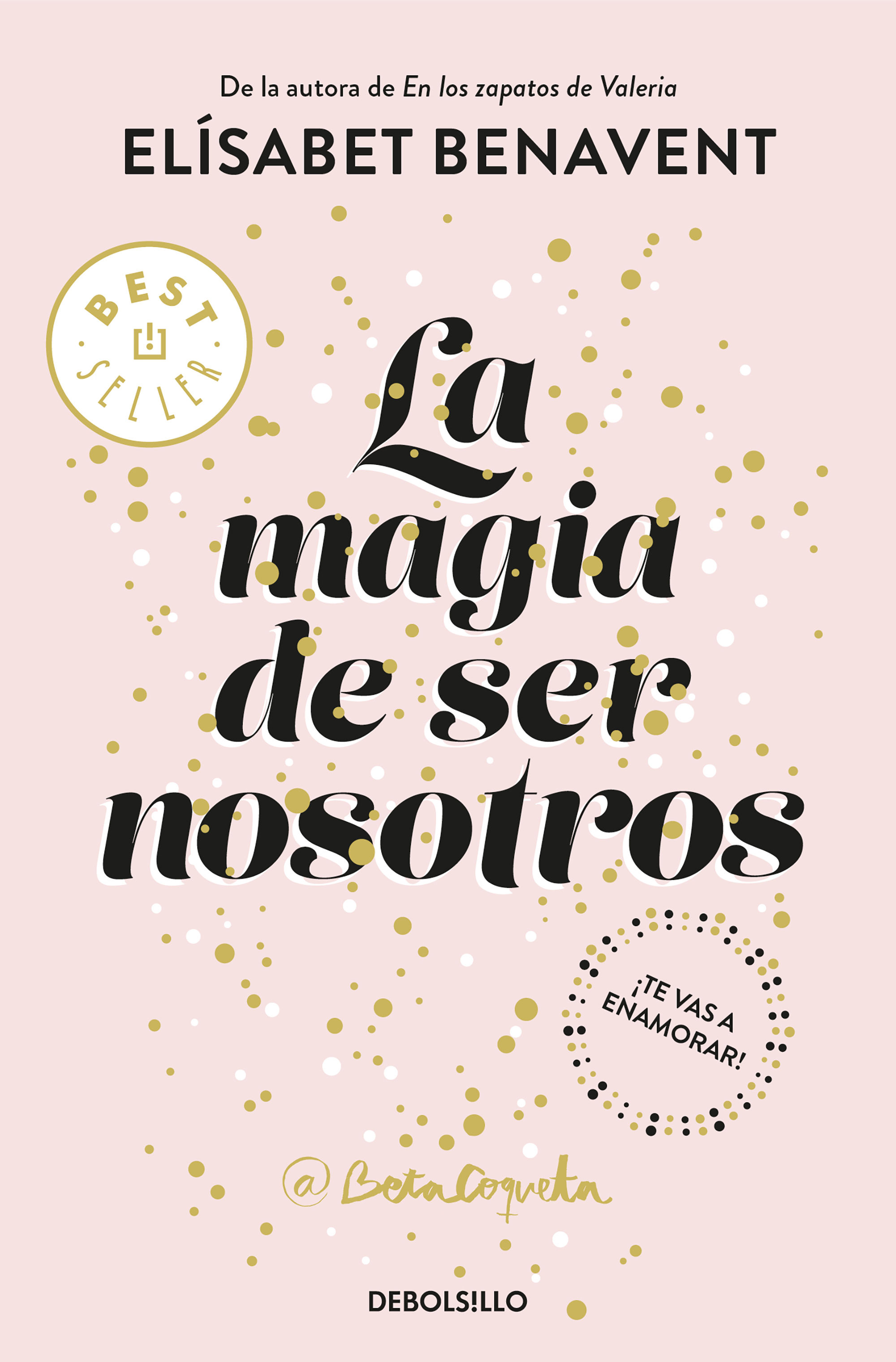 LA MAGIA DE SER NOSOTROS (BILOGÍA SOFÍA 2).