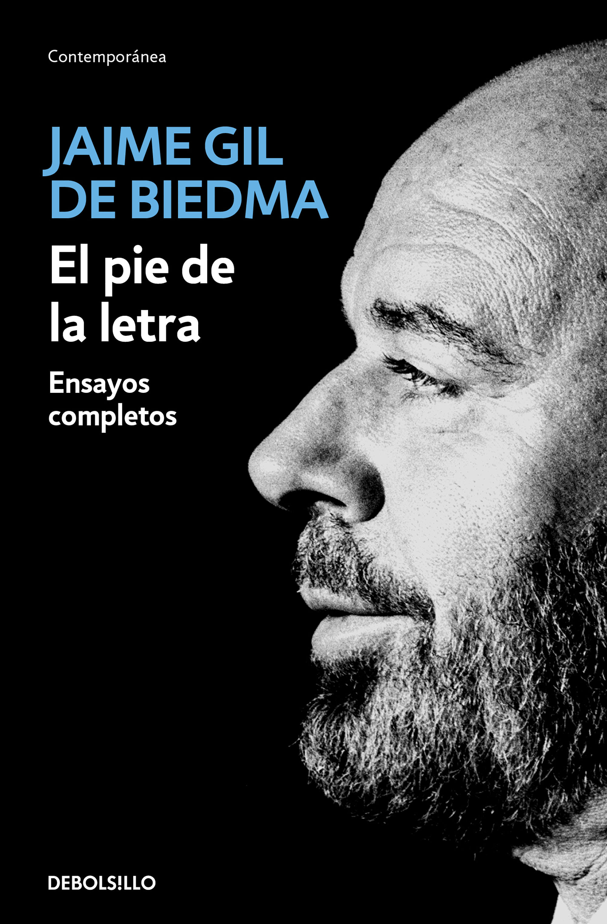 EL PIE DE LA LETRA. ENSAYOS COMPLETOS