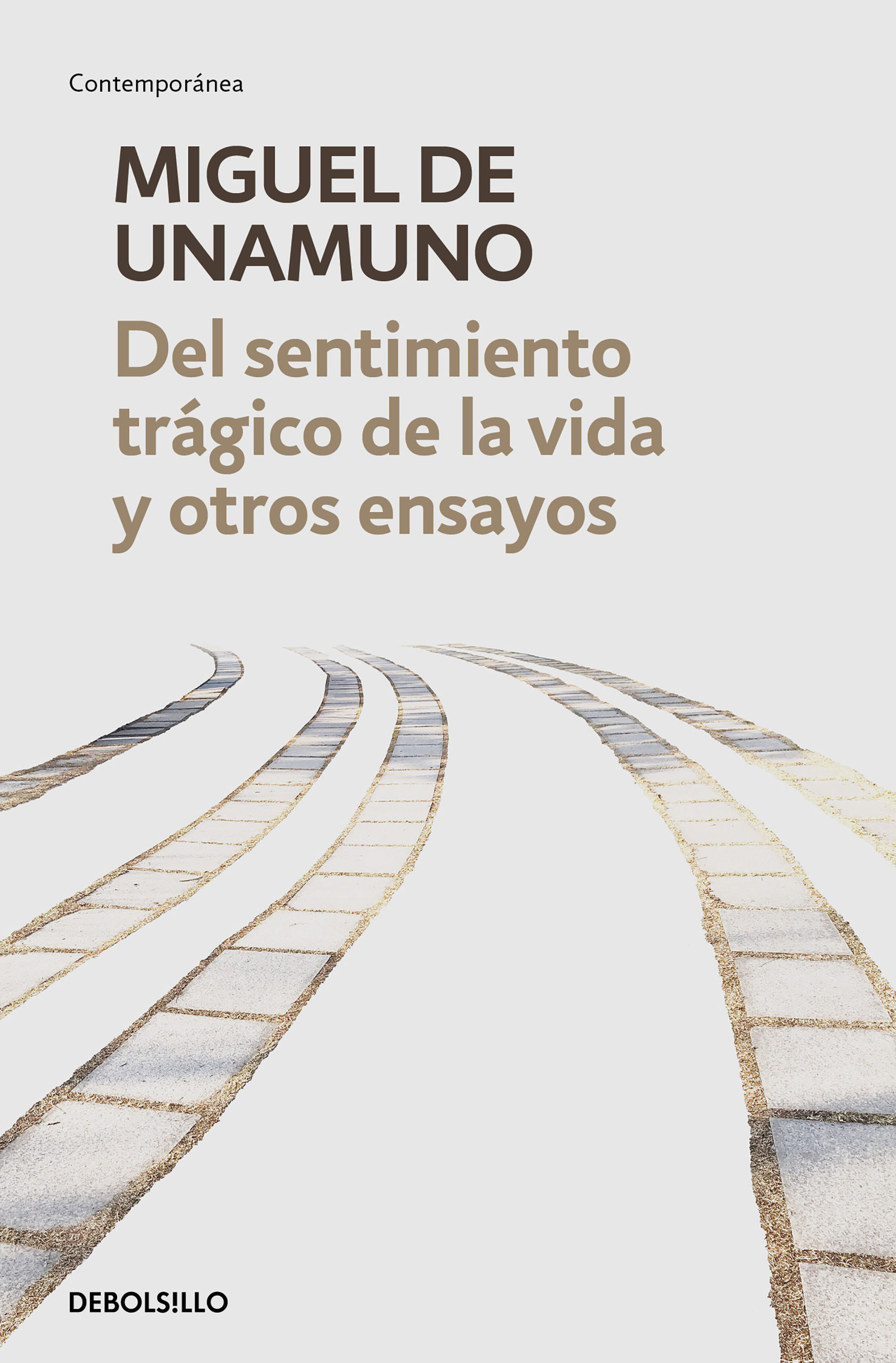 DEL SENTIMIENTO TRÁGICO DE LA VIDA Y OTROS ENSAYOS. VIDA DE DON QUIJOTE Y SANCHO  DEL SENTIMIENTO TRÁGICO DE LA VIDA  LA AGONÍA DE