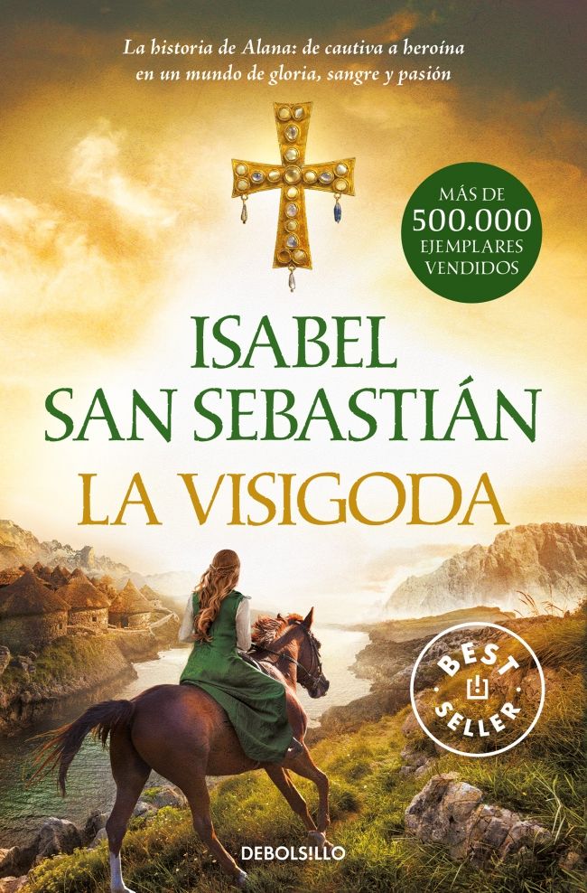 LA VISIGODA (TRILOGÍA DE ALANA 2)
