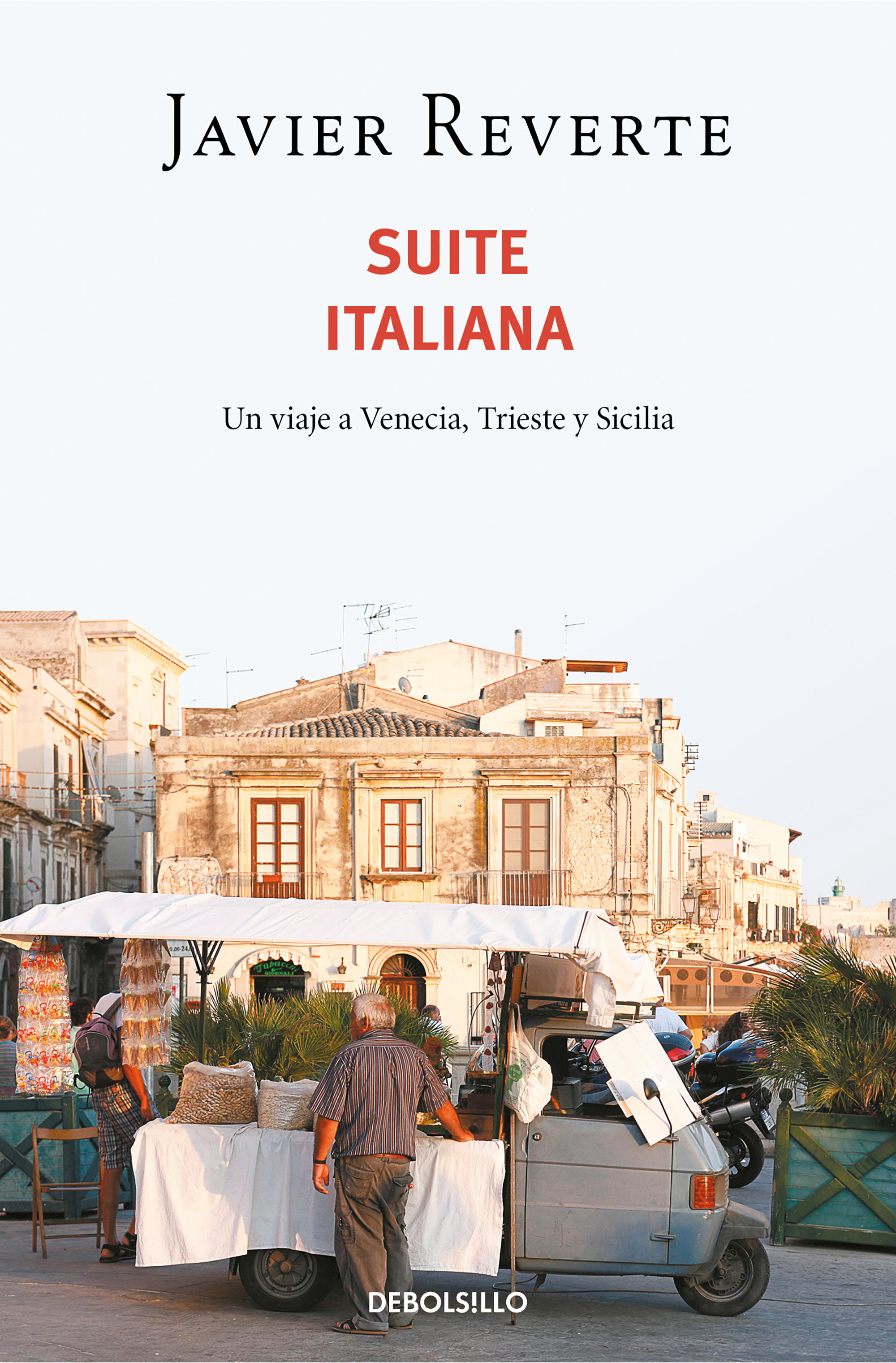 SUITE ITALIANA. UN VIAJE A VENECIA, TRIESTE Y SICILIA