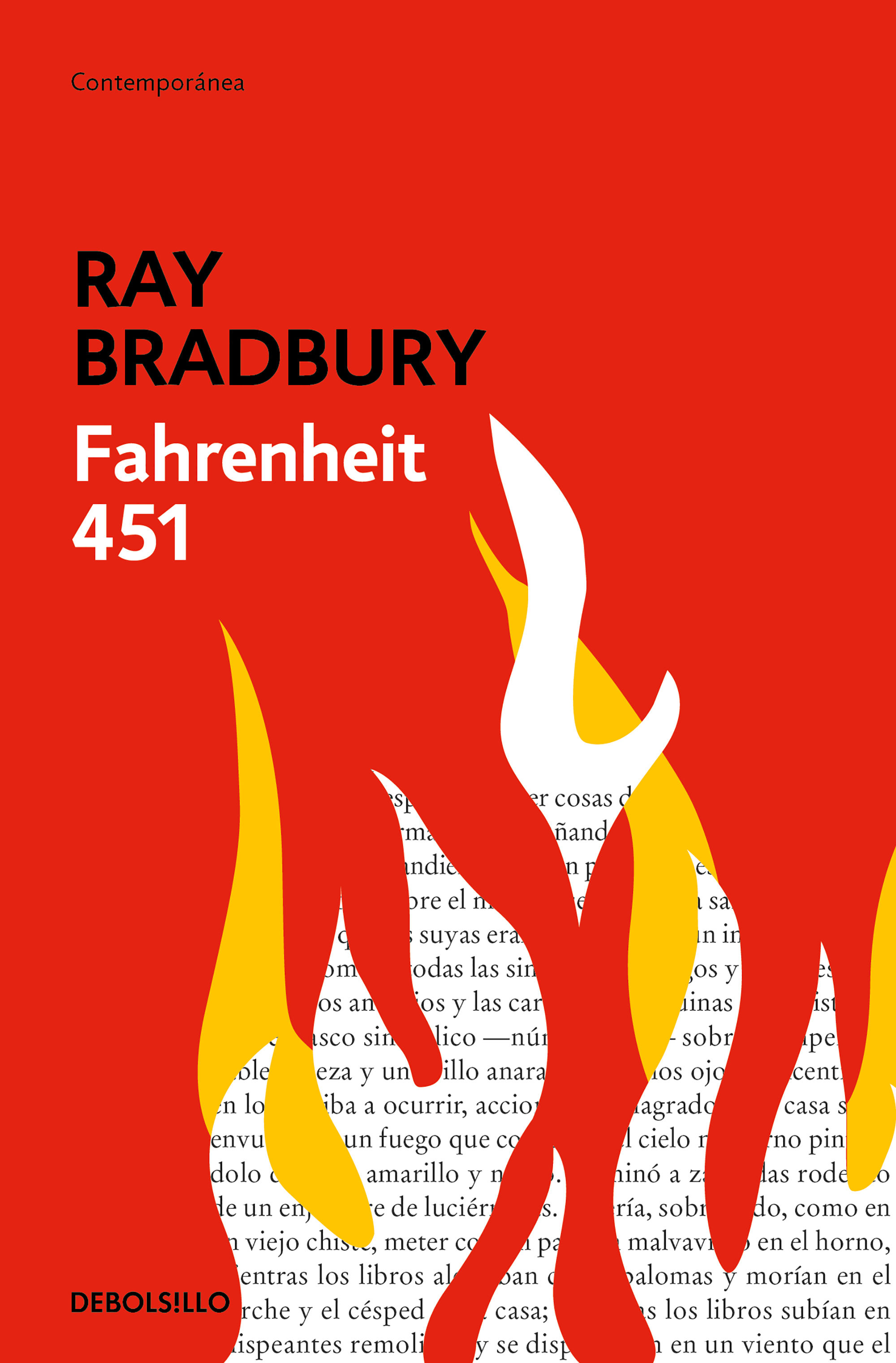 Tipos Infames: · FAHRENHEIT 451 · BRADBURY, RAY: DEBOLSILLO  -978-84-663-5671-8