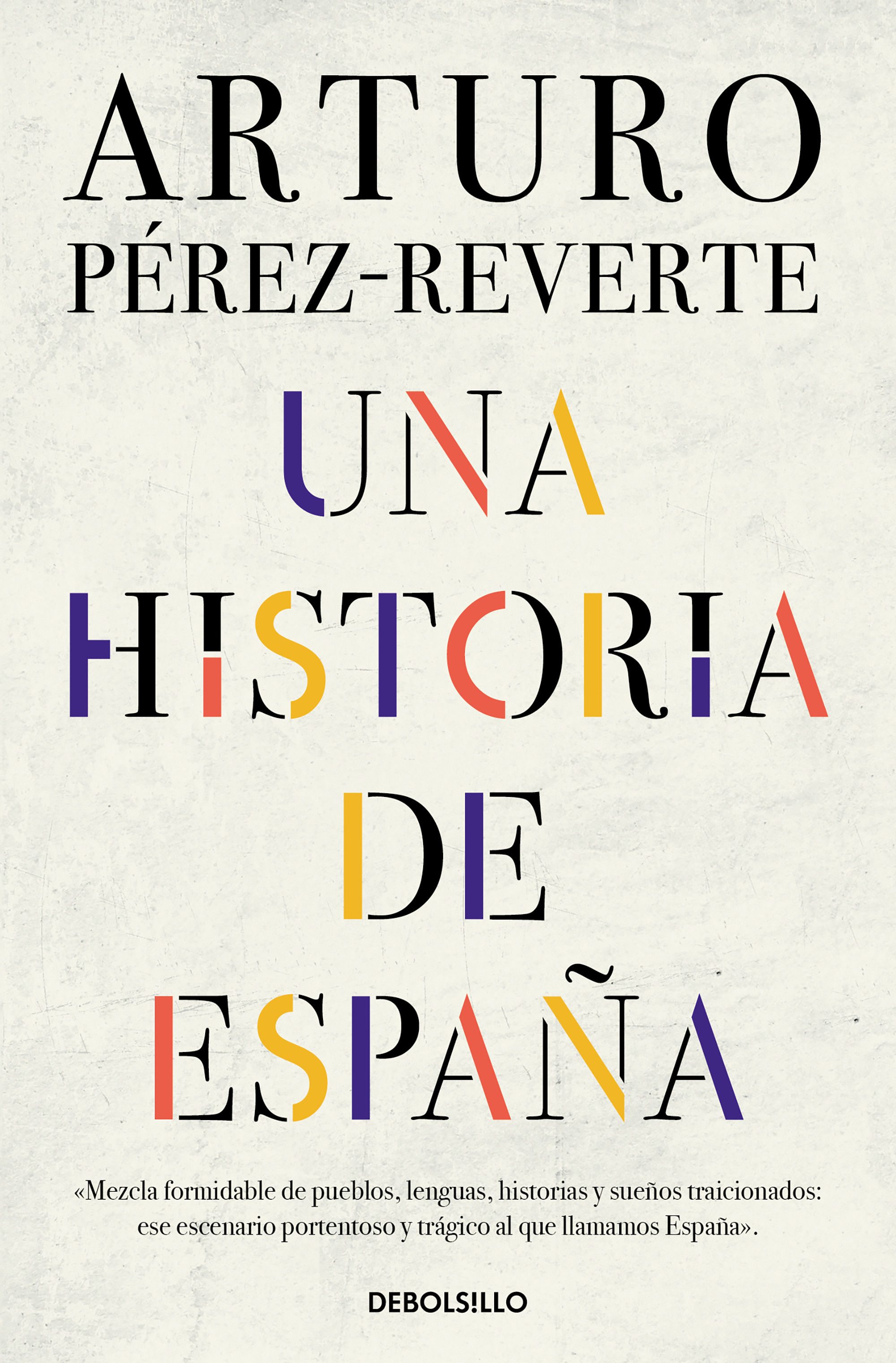 UNA HISTORIA DE ESPAÑA. 