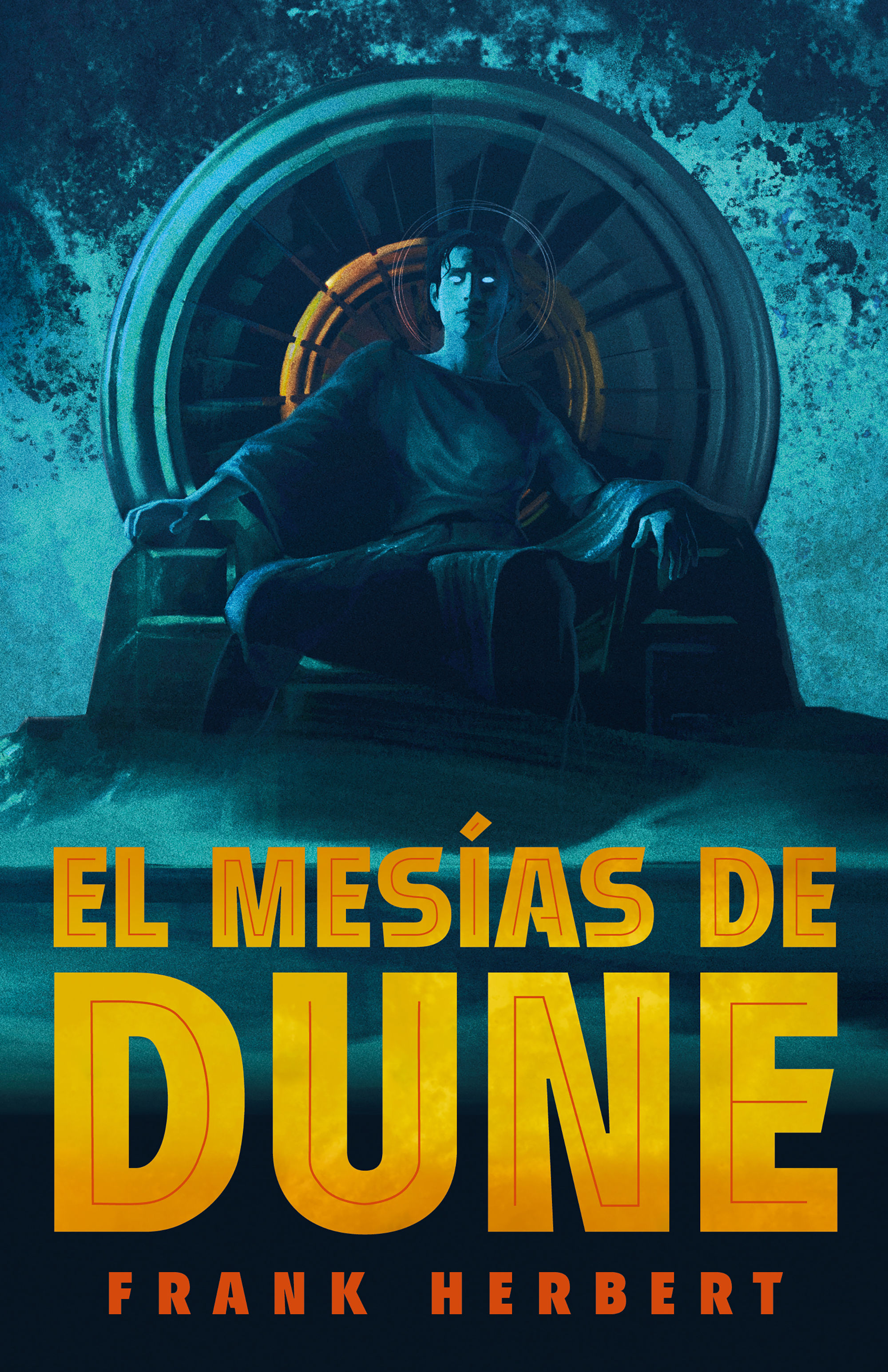 EL MESÍAS DE DUNE. LAS CRÓNICAS DE DUNE 2