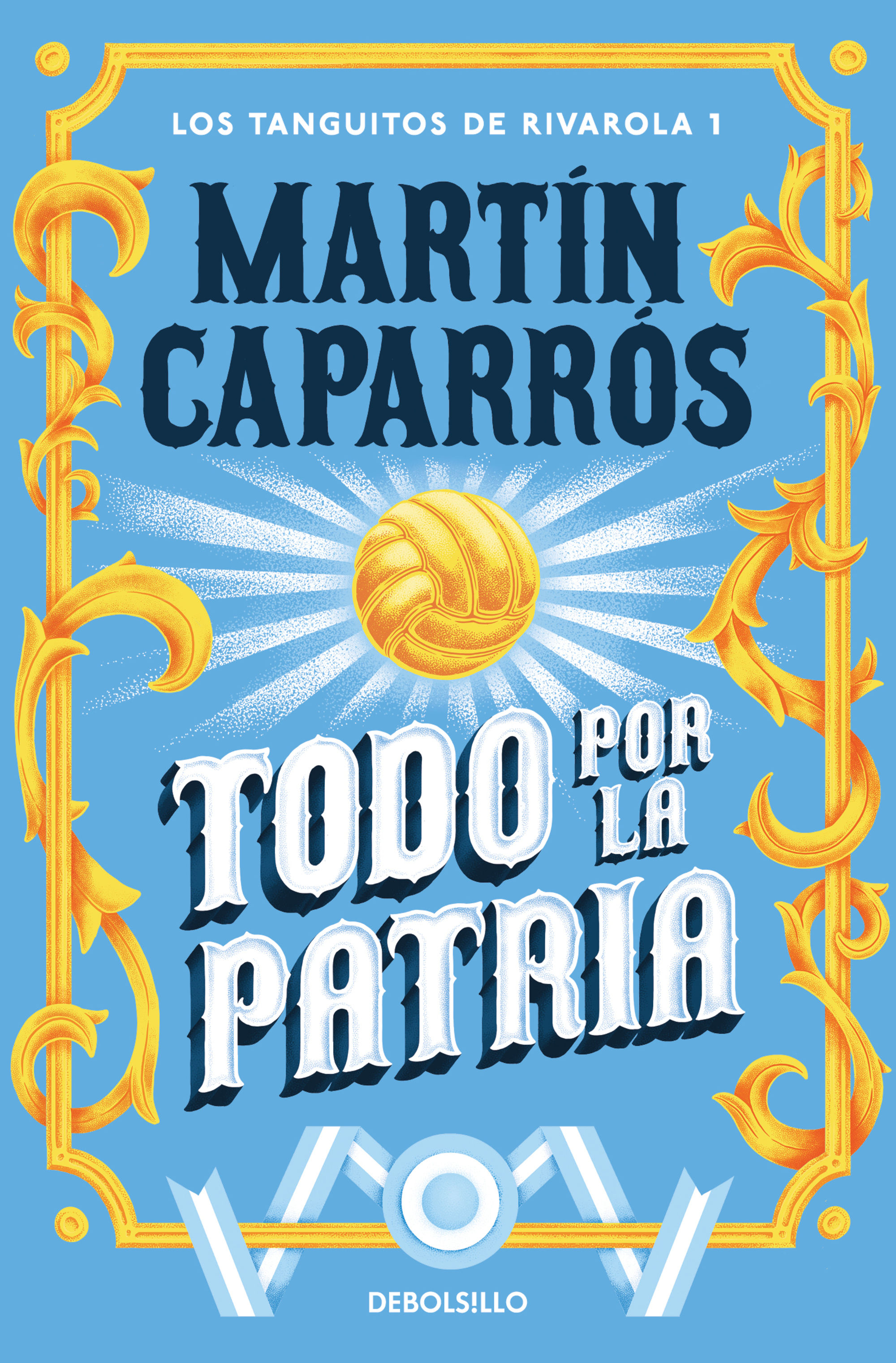 TODO POR LA PATRIA