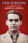 EL ASESINATO DE GARCÍA LORCA. 