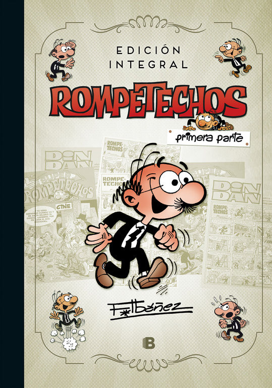 ROMPETECHOS (EDICIÓN INTEGRAL: PRIMERA PARTE). 