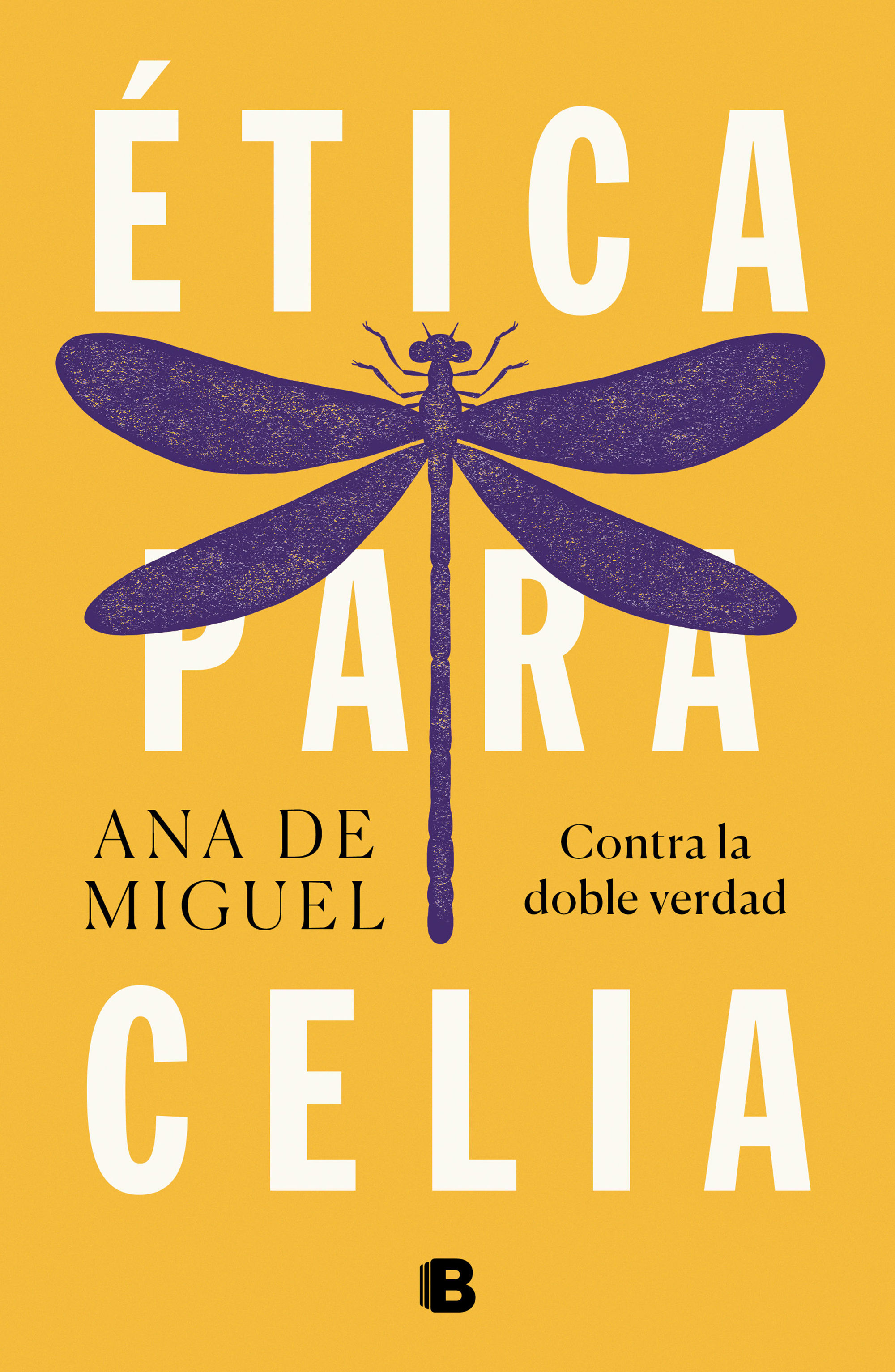 ÉTICA PARA CELIA. 