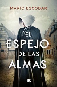 EL ESPEJO DE LAS ALMAS. 