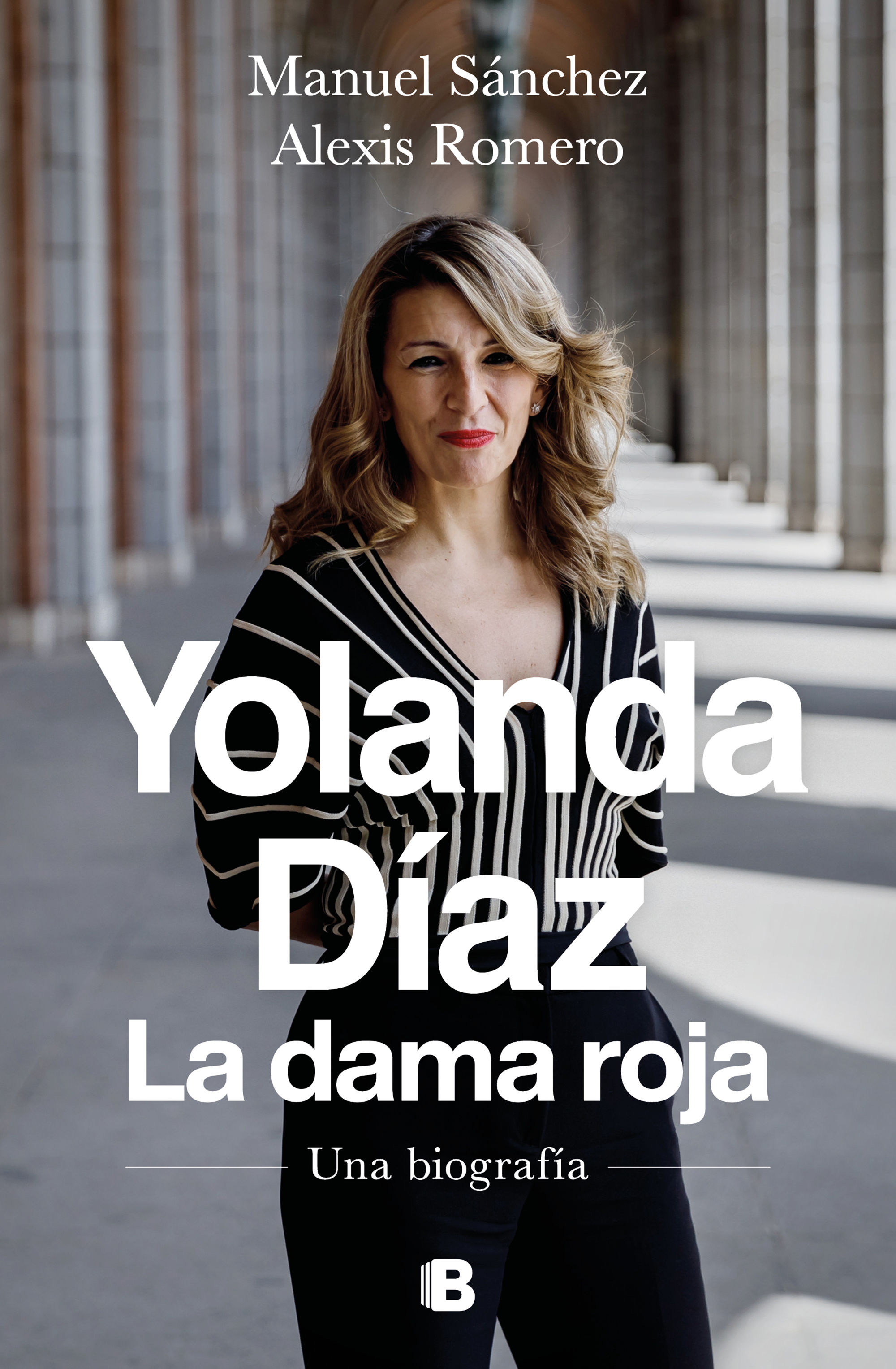 YOLANDA DÍAZ, LA DAMA ROJA. UNA BIOGRAFÍA