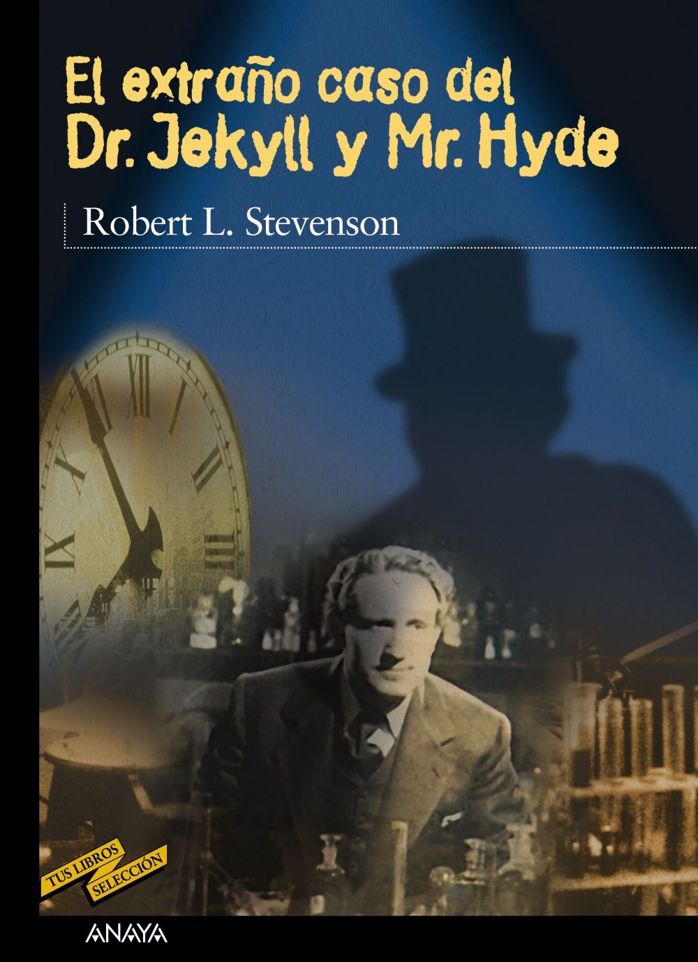 EL EXTRAÑO CASO DEL DR. JEKYLL Y MR. HYDE.