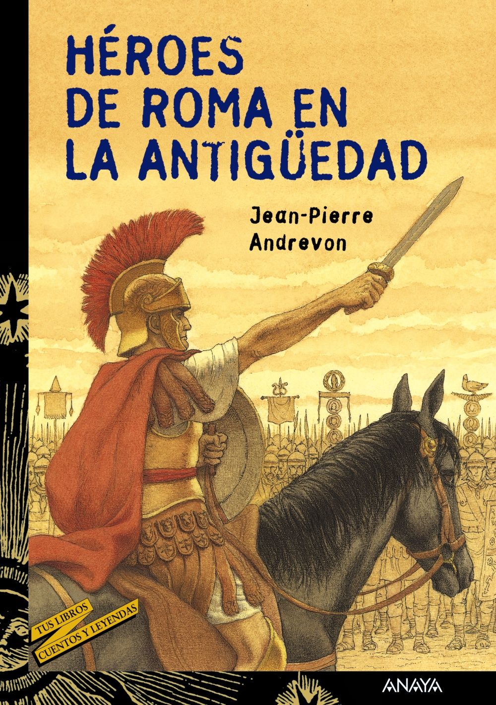 HÉROES DE ROMA EN LA ANTIGÜEDAD.