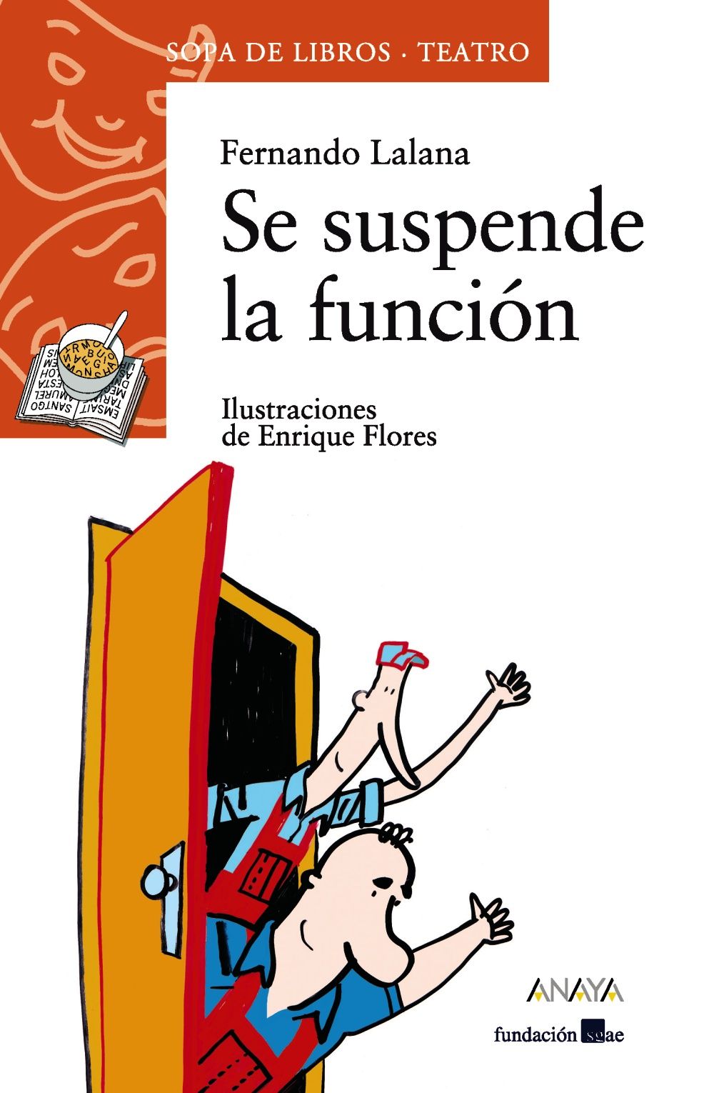 SE SUSPENDE LA FUNCIÓN