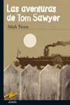 LAS AVENTURAS DE TOM SAWYER. 