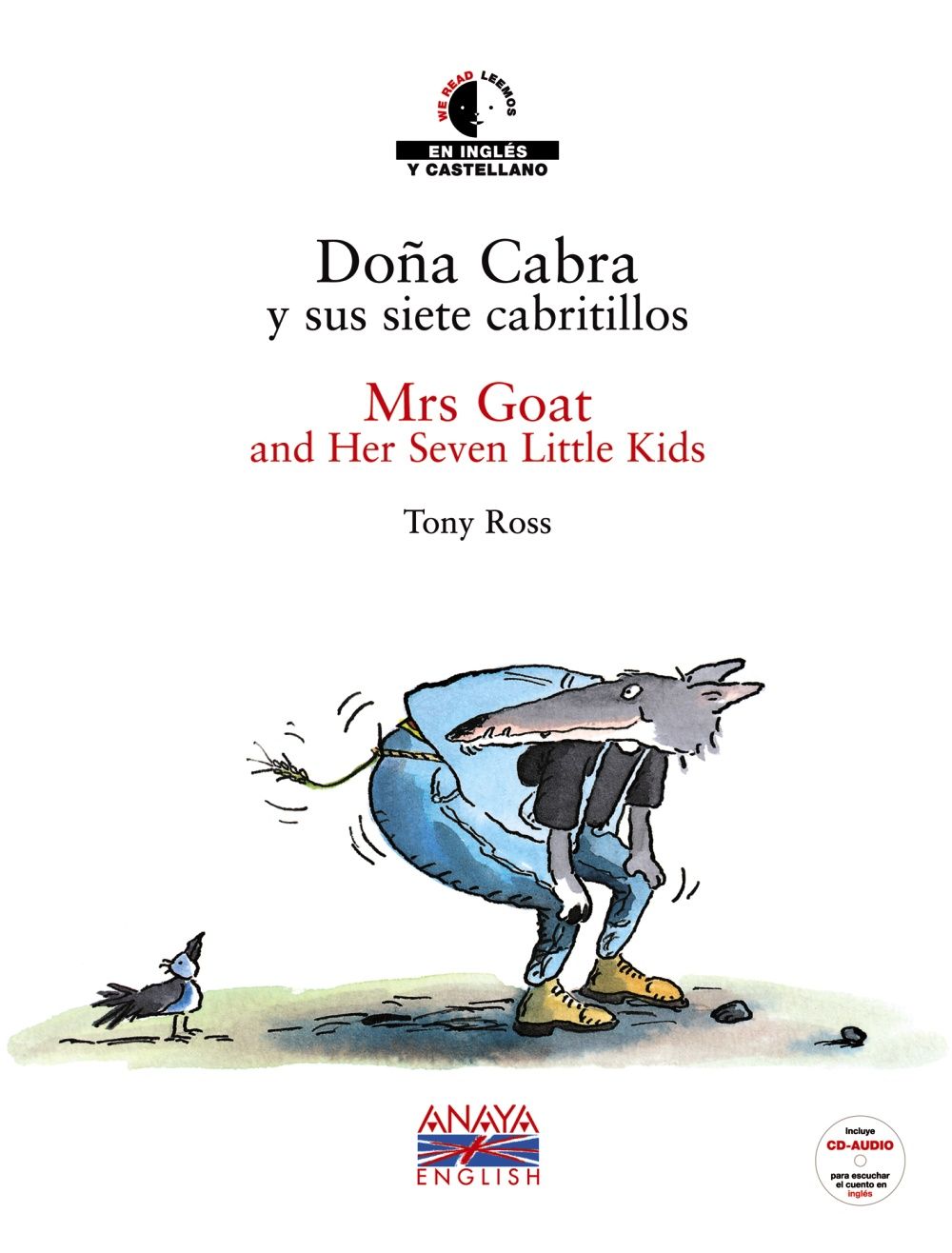 DOÑA CABRA Y SUS SIETE CABRITILLOS / MRS GOAT AND HER SEVEN LITTLE KIDS. BILINGÜE INGLÉS