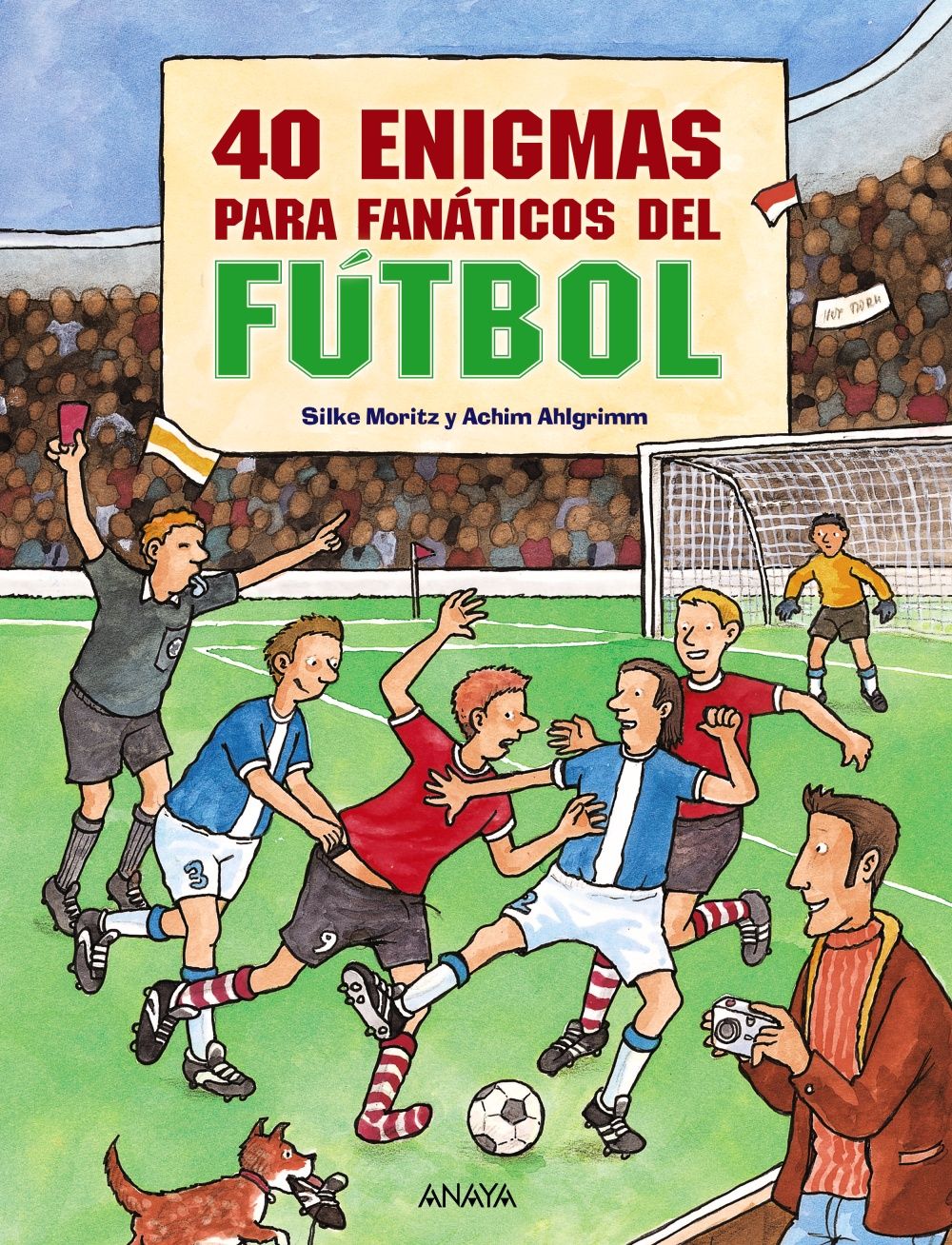 40 ENIGMAS PARA FANÁTICOS DEL FÚTBOL. 