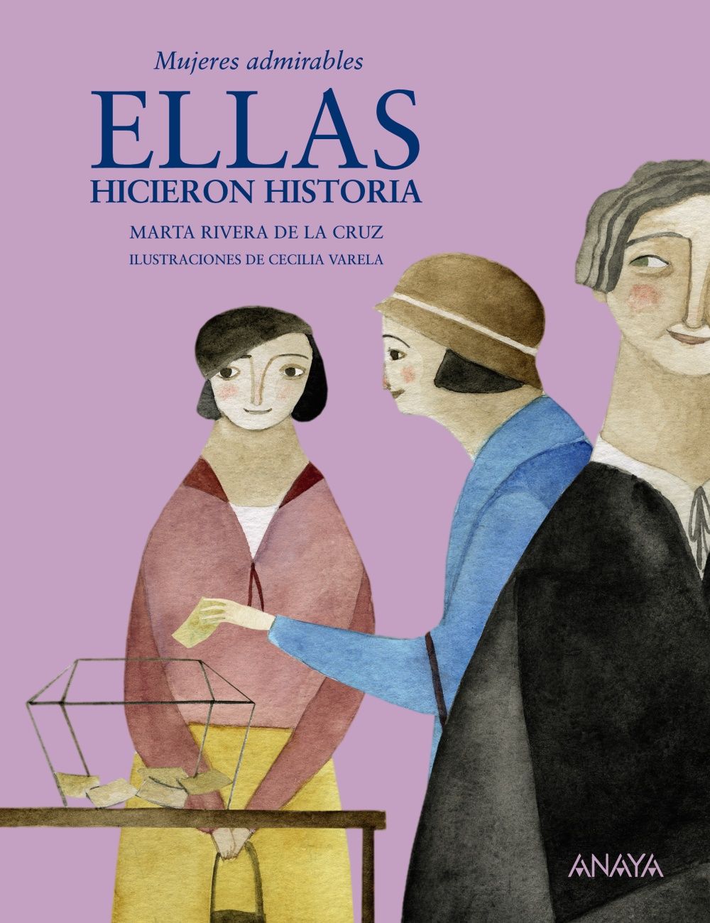 ELLAS HICIERON HISTORIA. MUJERES ADMIRABLES