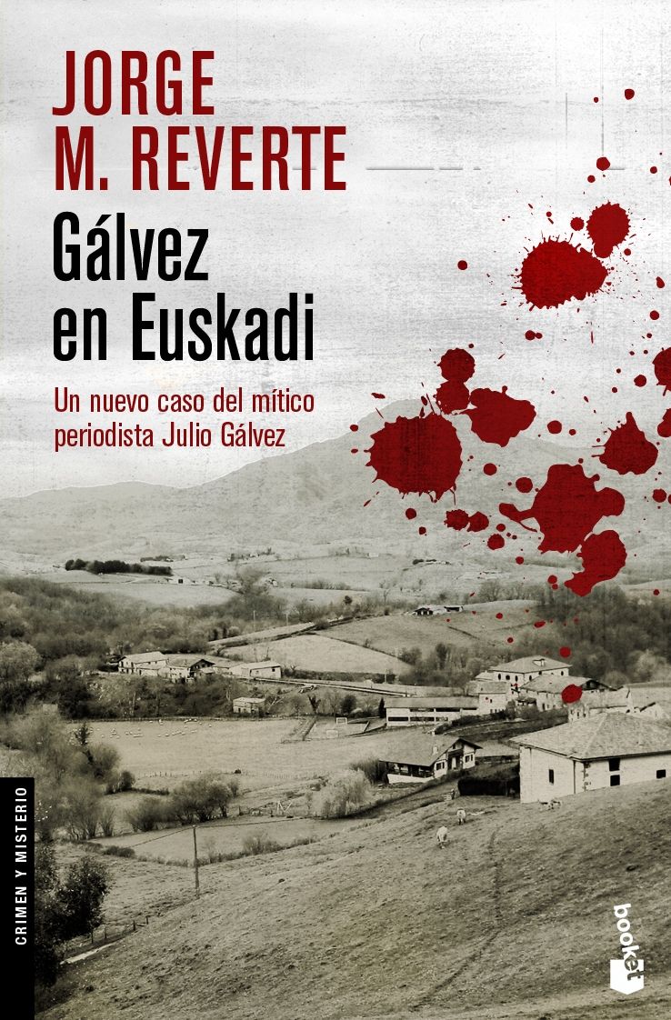 GÁLVEZ EN EUSKADI. 