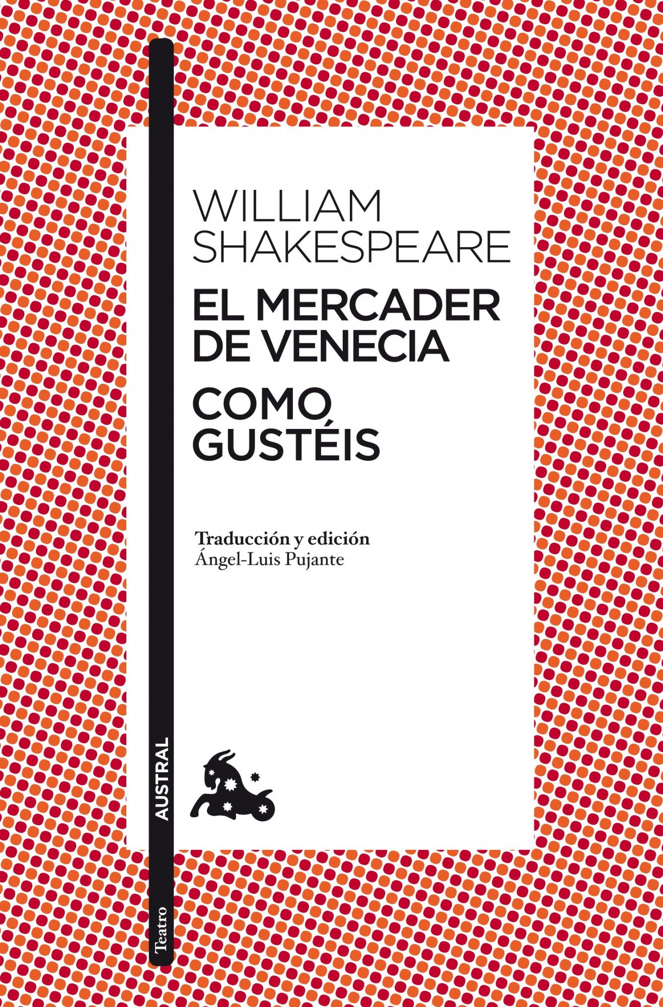 EL MERCADER DE VENECIA / COMO GUSTÉIS.