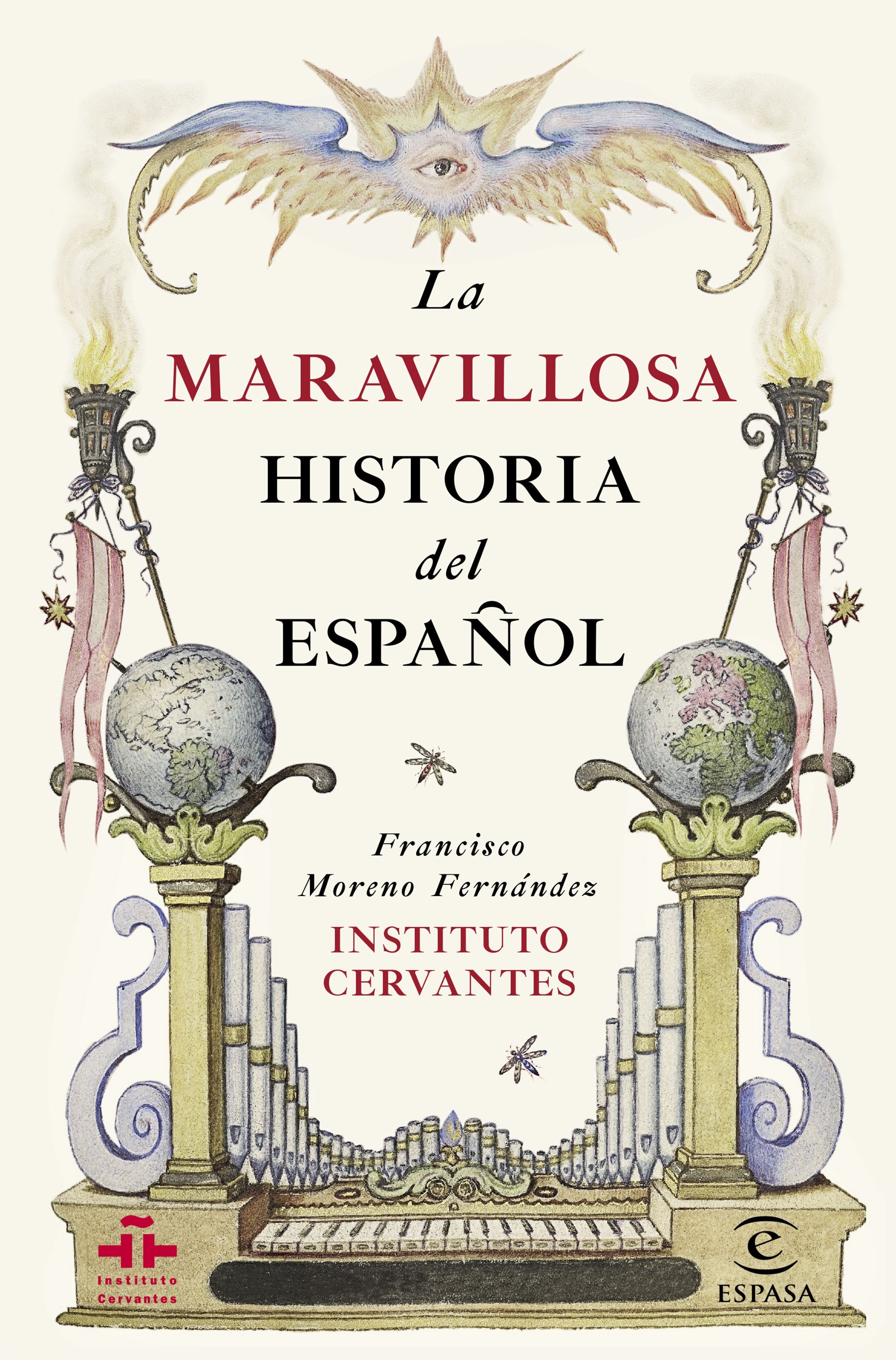 LA MARAVILLOSA HISTORIA DEL ESPAÑOL