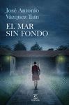 EL MAR SIN FONDO. 