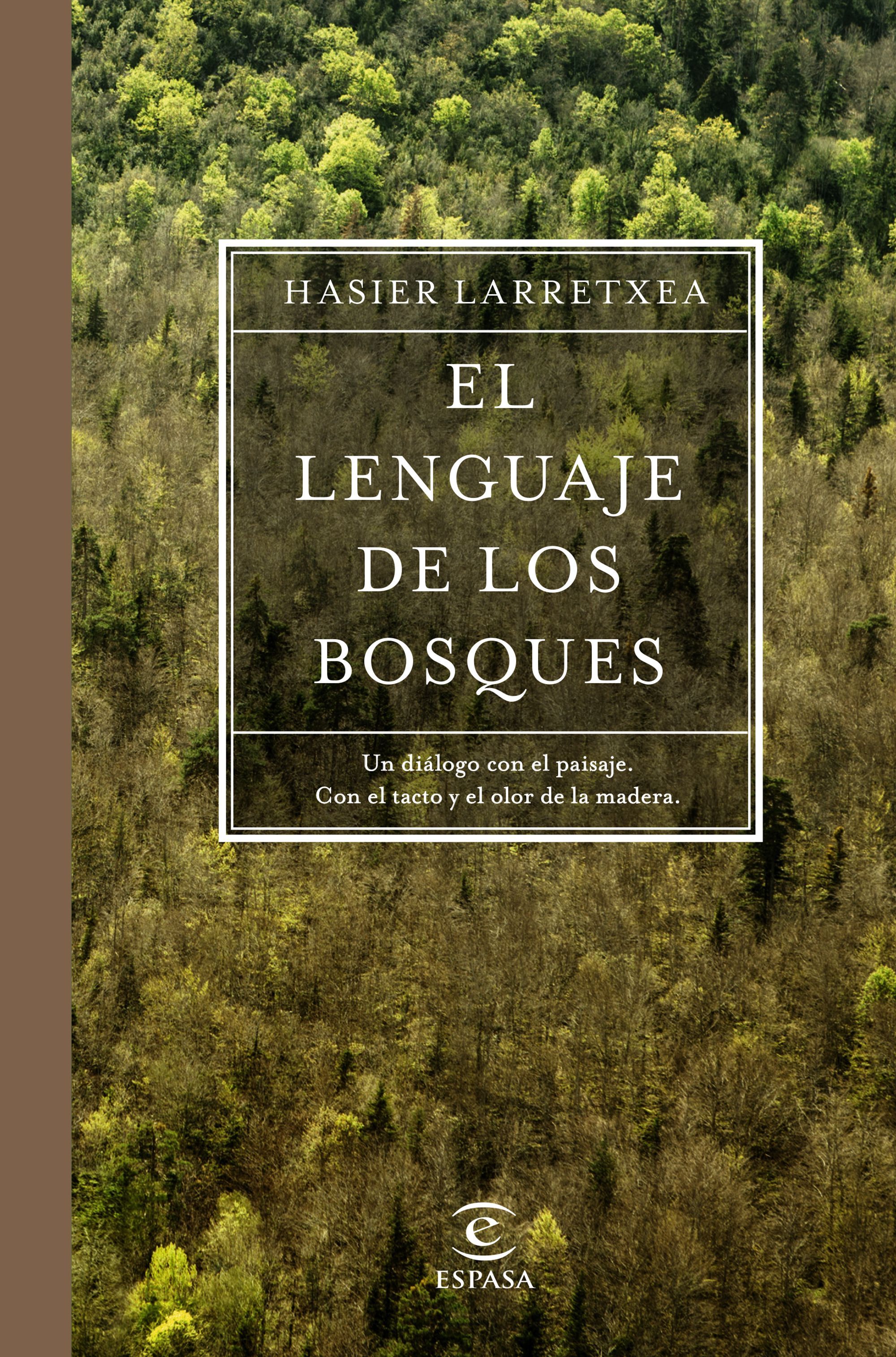 EL LENGUAJE DE LOS BOSQUES