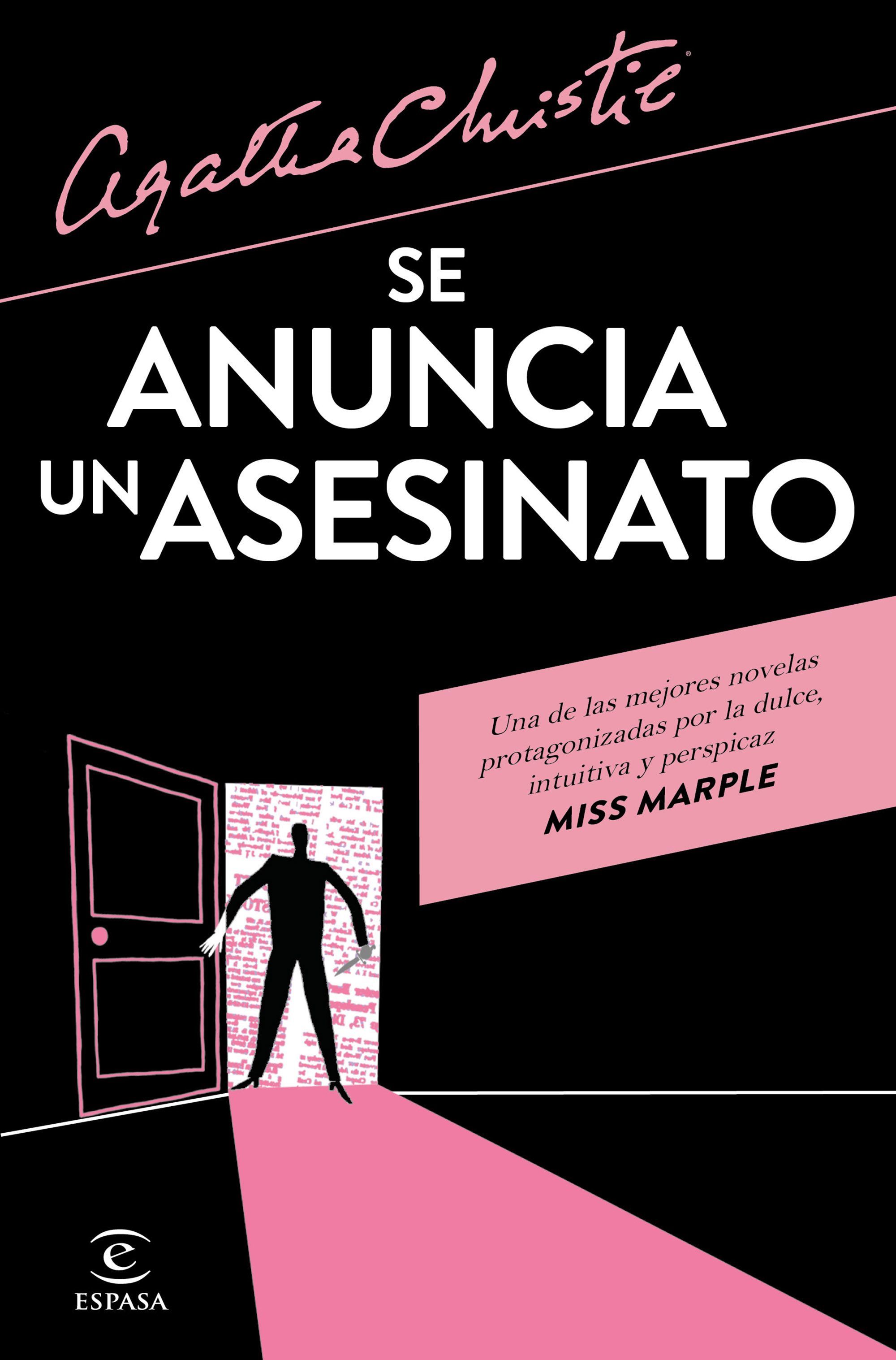 SE ANUNCIA UN ASESINATO. 