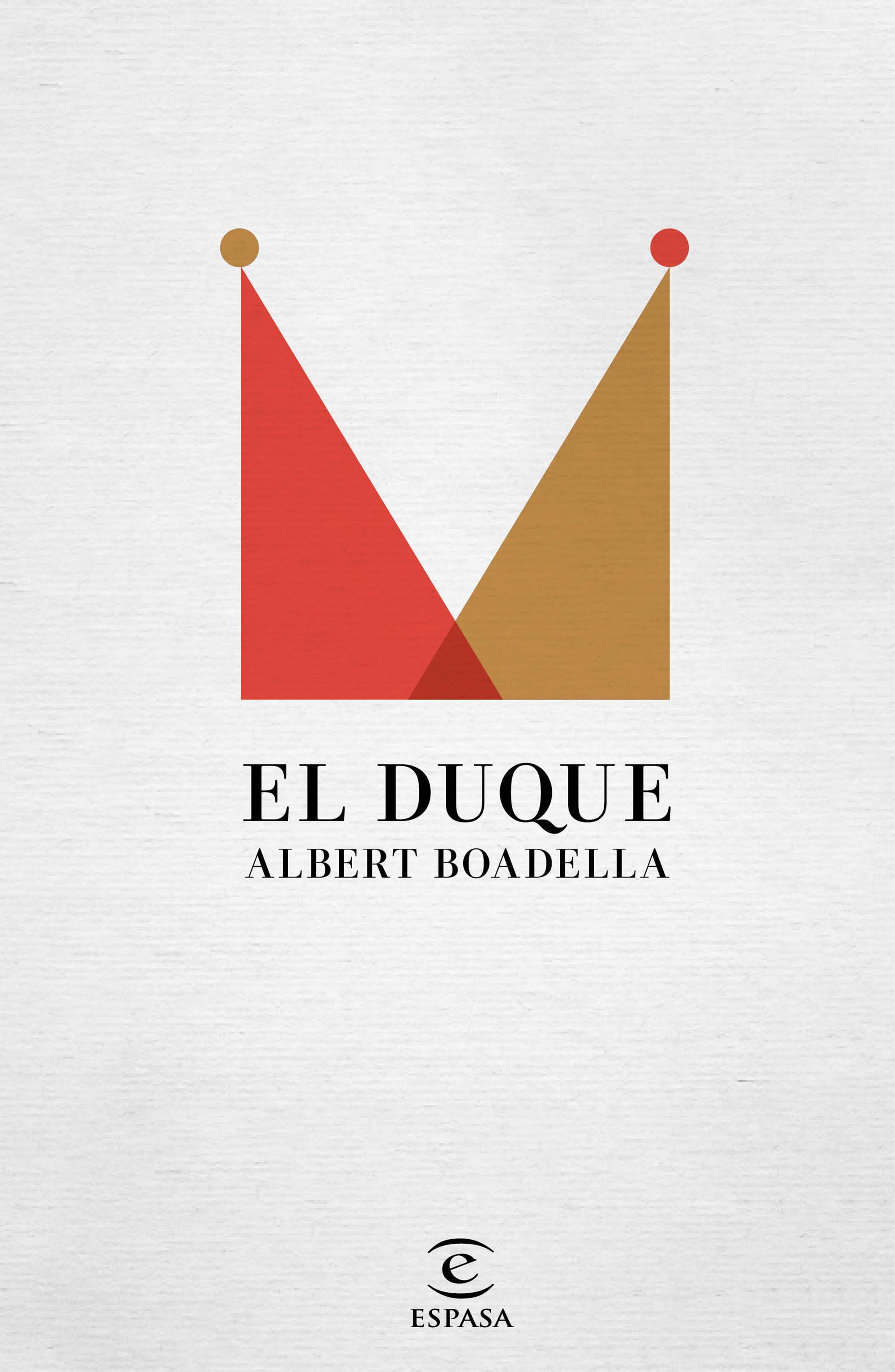 EL DUQUE. 