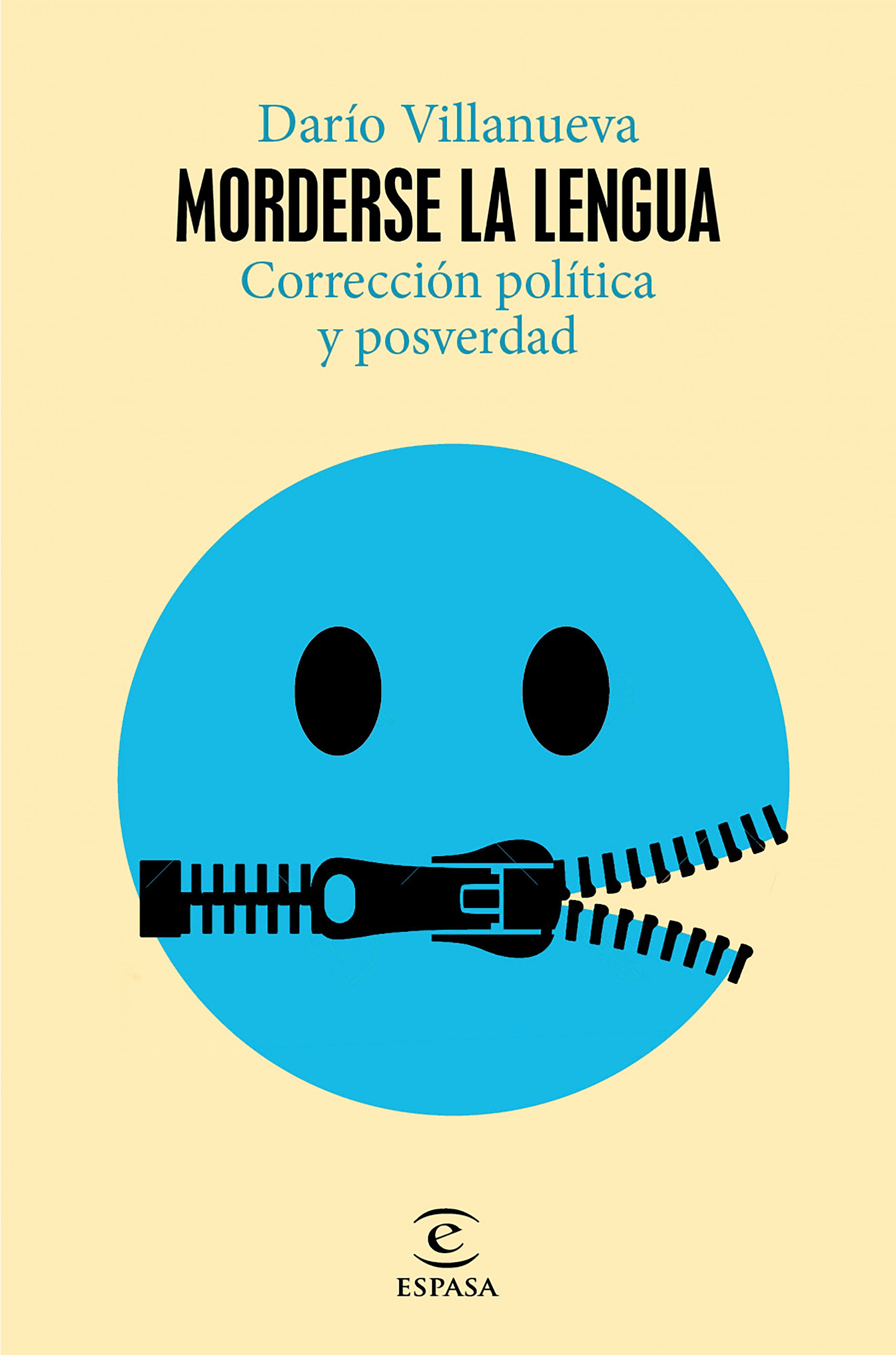 MORDERSE LA LENGUA. CORRECCIÓN POLÍTICA Y POSVERDAD