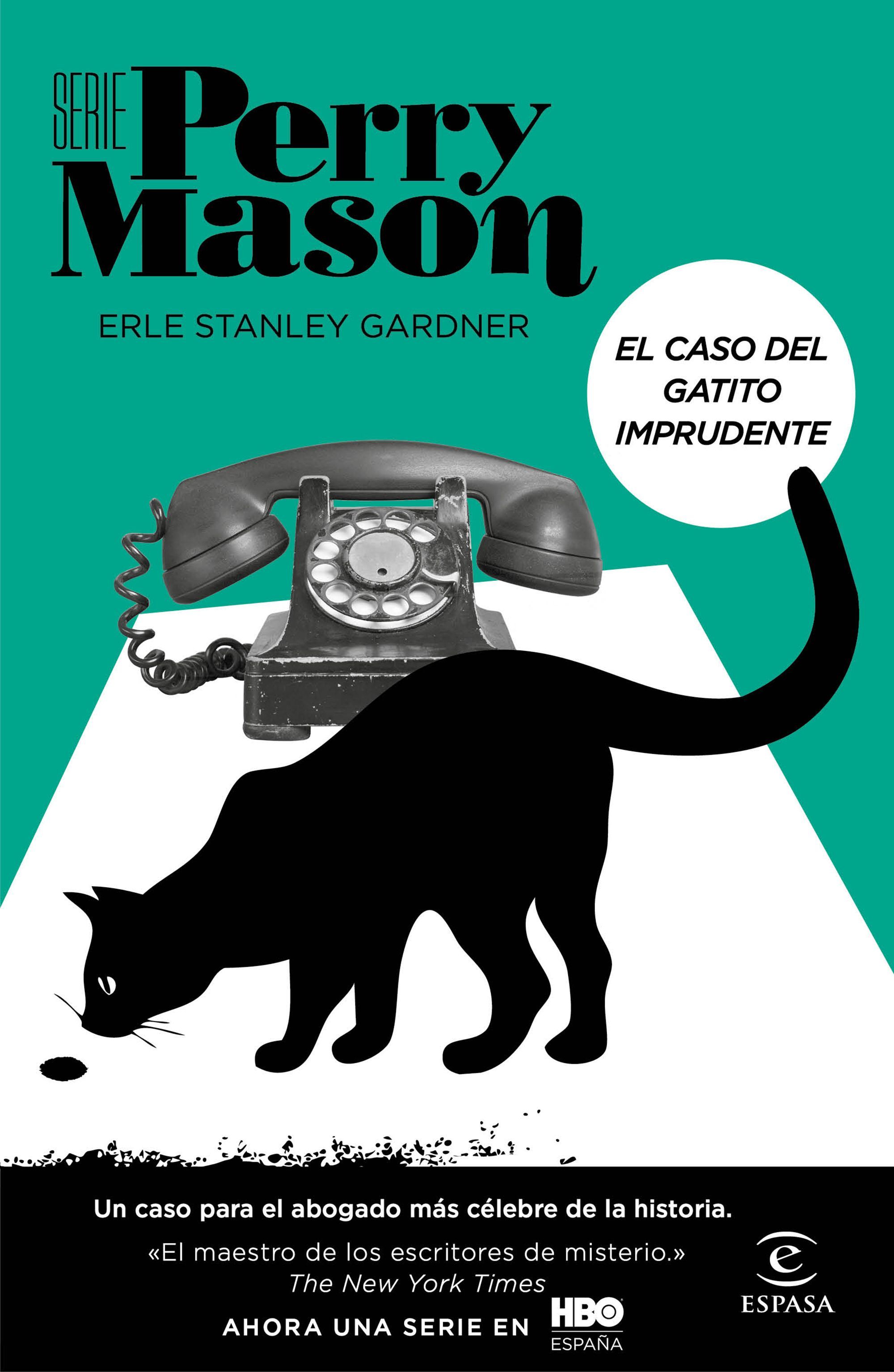 EL CASO DEL GATITO IMPRUDENTE (SERIE PERRY MASON 5). 