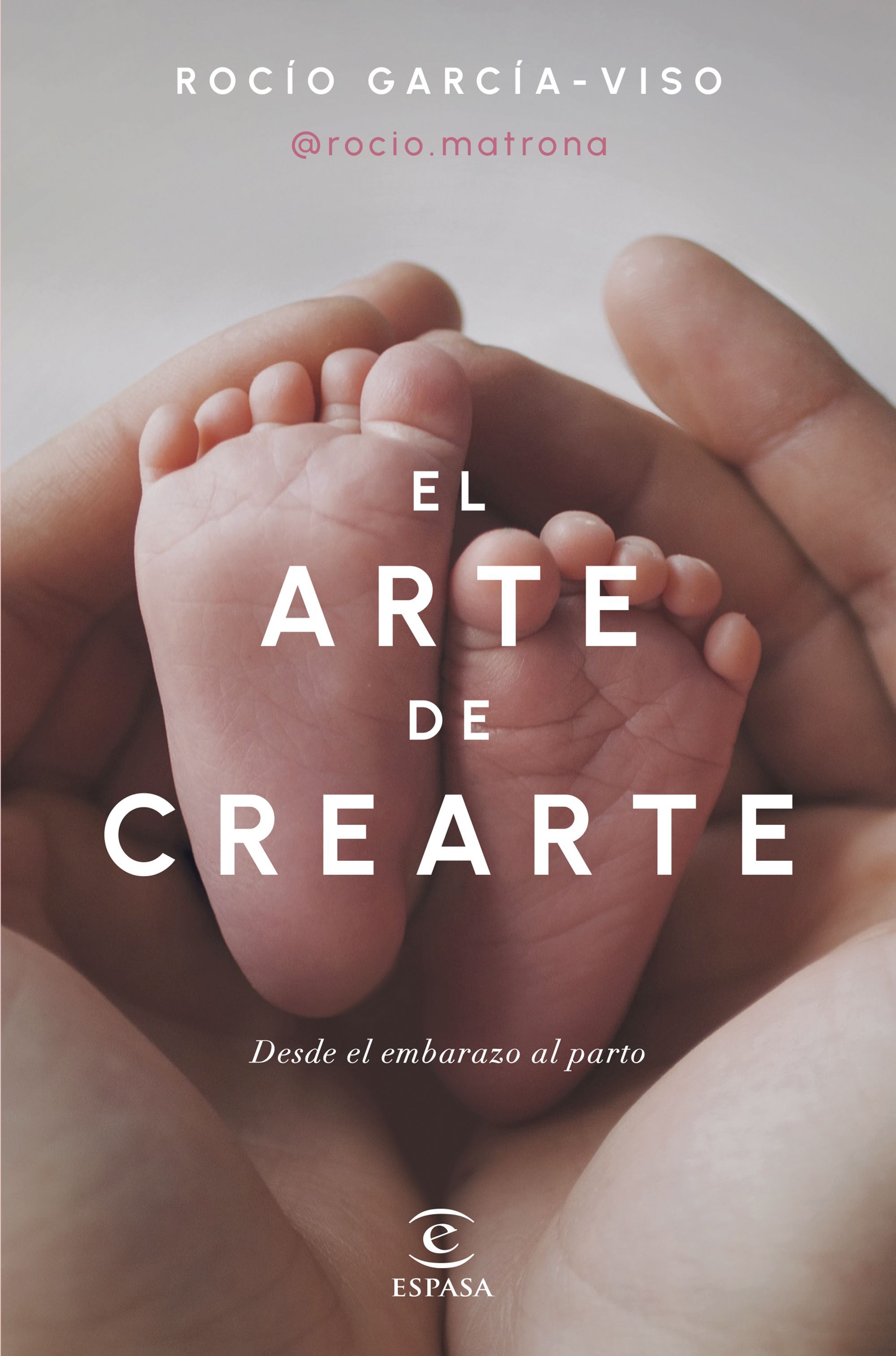 EL ARTE DE CREARTE. DESDE EL EMBARAZO AL PARTO