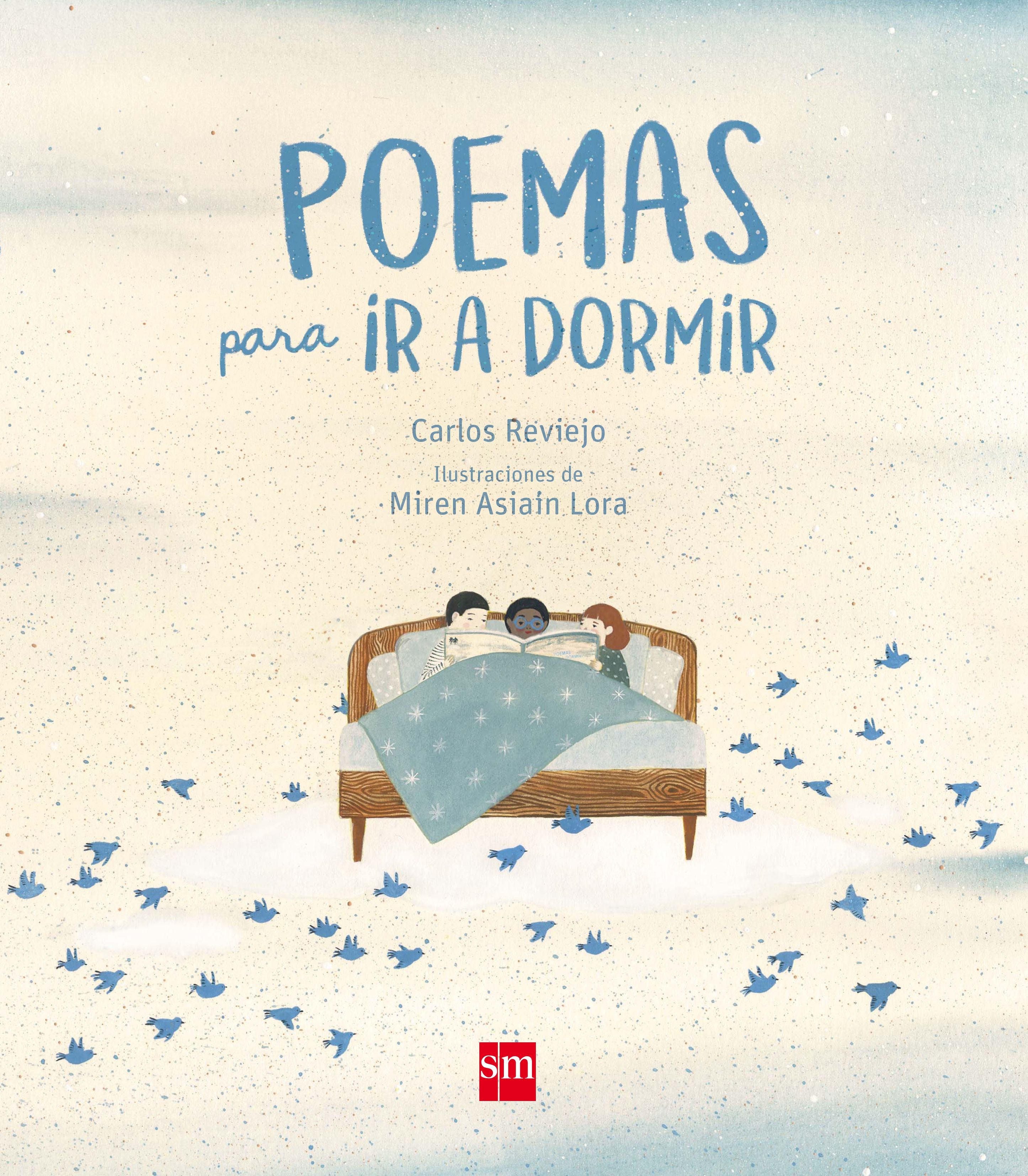 POEMAS PARA IR A DORMIR. 