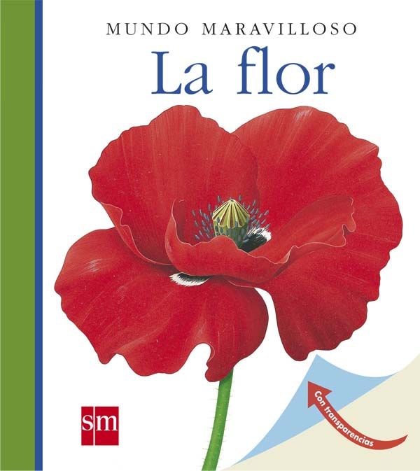 LA FLOR.