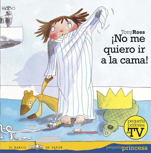 ¡NO ME QUIERO IR A LA CAMA!