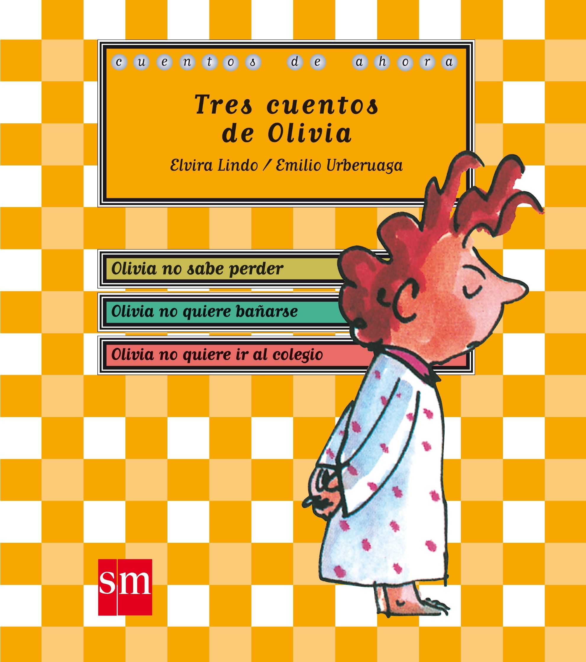 TRES CUENTOS DE OLIVIA.