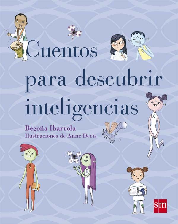 CUENTOS PARA DESCUBRIR INTELIGENCIAS.