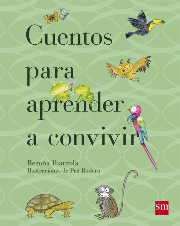 CUENTOS PARA APRENDER A CONVIVIR. 