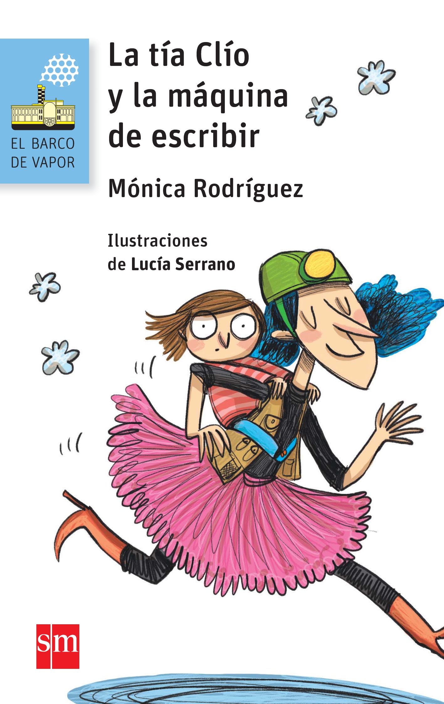 LA TÍA CLÍO Y LA MÁQUINA DE ESCRIBIR