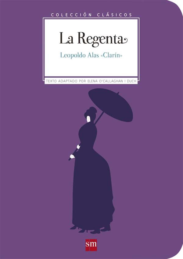 LA REGENTA. 