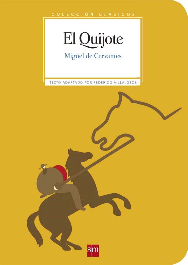 EL QUIJOTE.