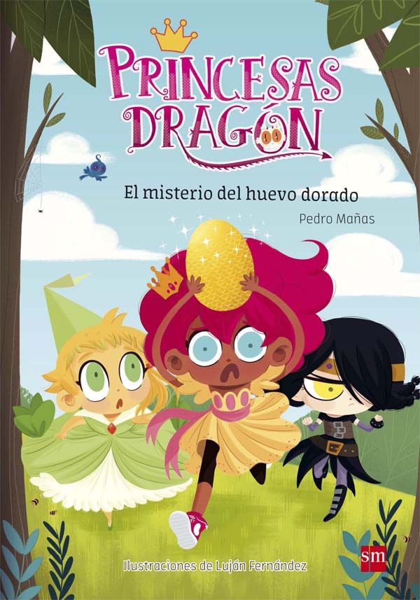 EL MISTERIO DEL HUEVO DORADO. PRINCESAS DRAGÓN 1