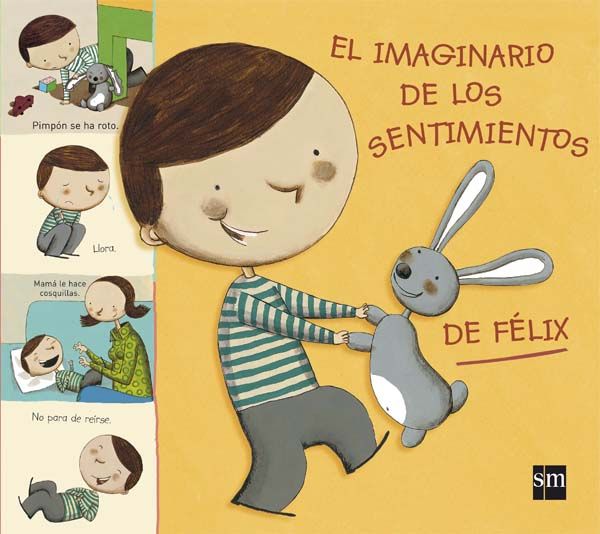 EL IMAGINARIO DE LOS SENTIMIENTOS DE FÉLIX. 