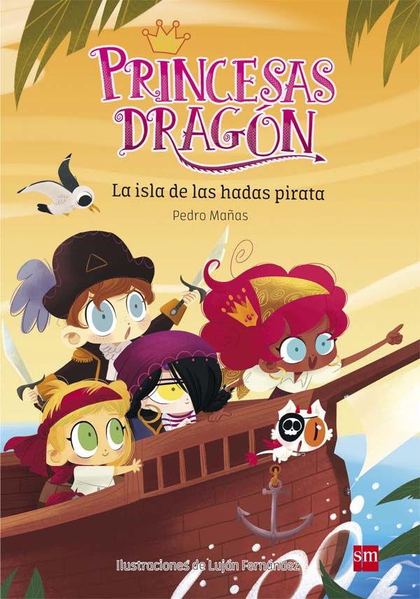 LA ISLA DE LAS HADAS PIRATA. PRINCESAS DRAGÓN 4