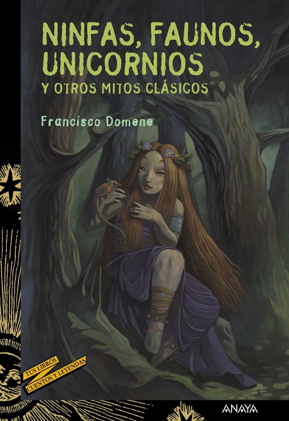 NINFAS, FAUNOS, UNICORNIOS Y OTROS MITOS CLÁSICOS.