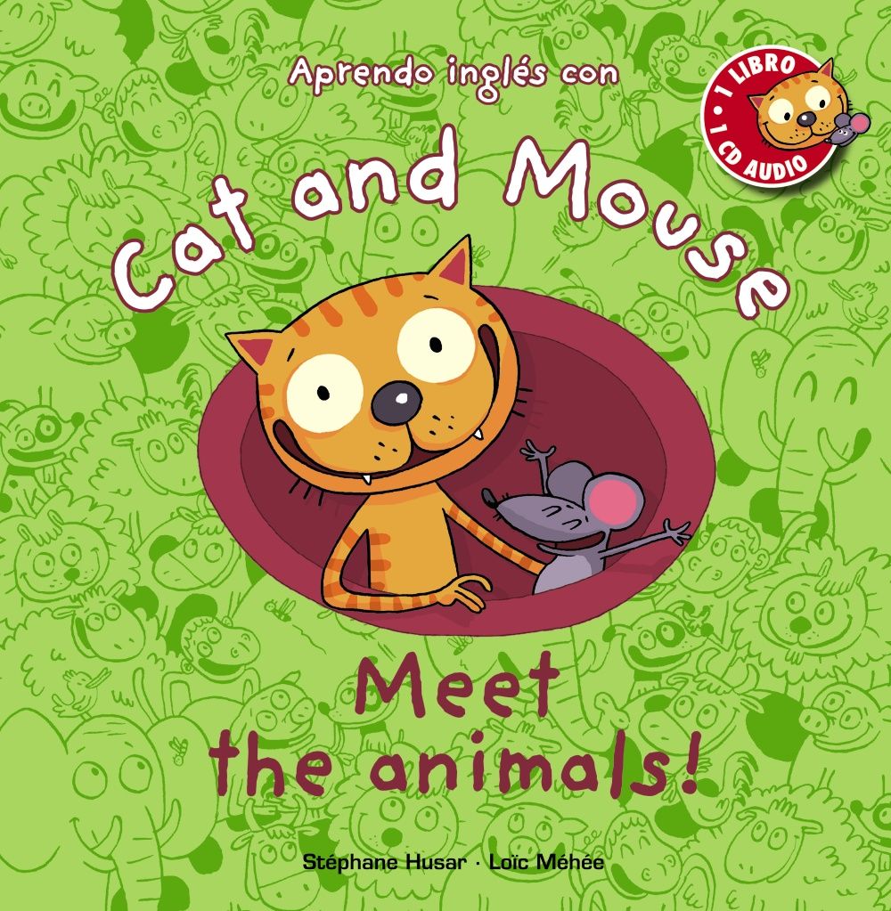CAT AND MOUSE: MEET THE ANIMALS!. 