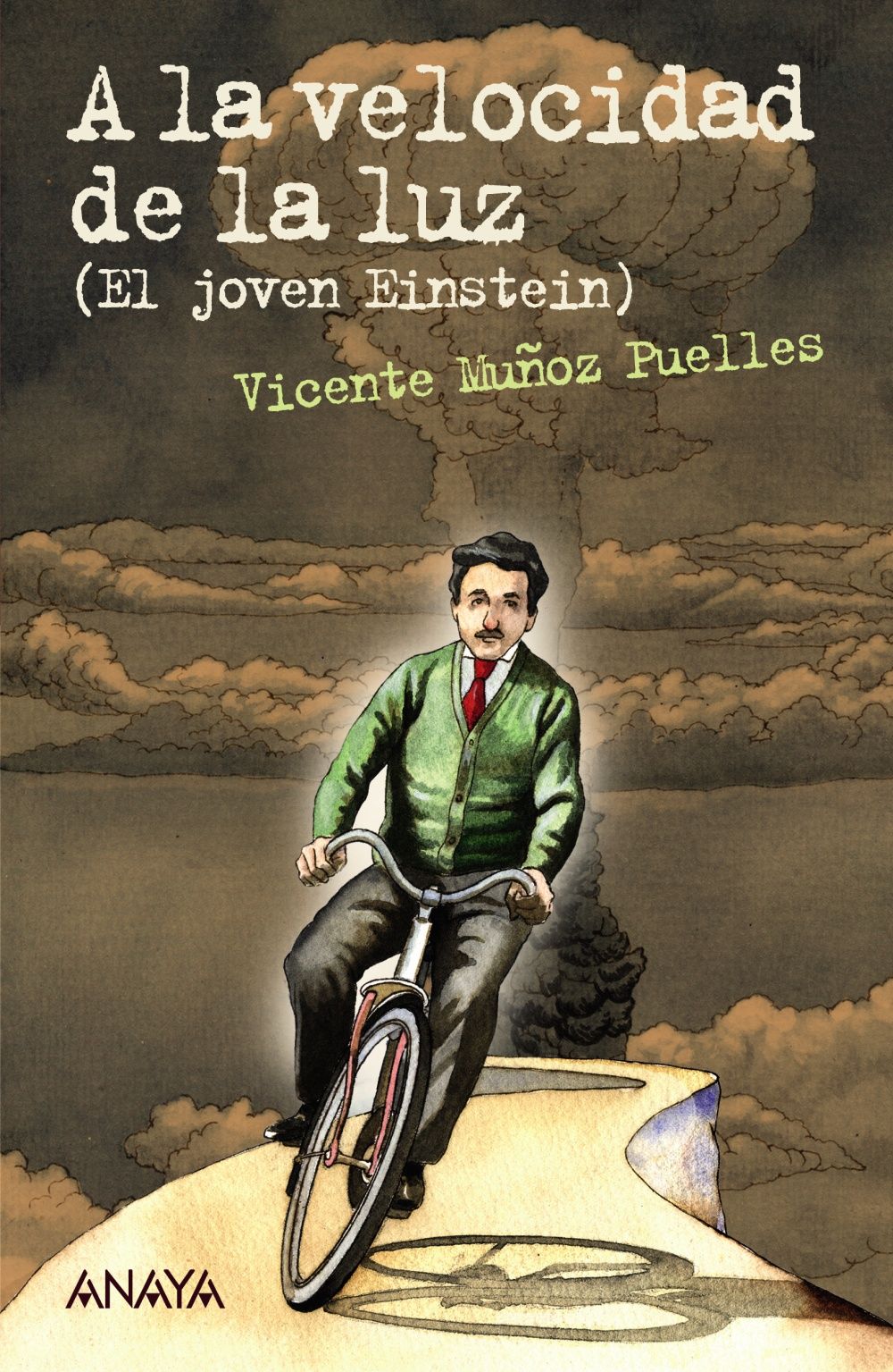 A LA VELOCIDAD DE LA LUZ. EL JOVEN EINSTEIN