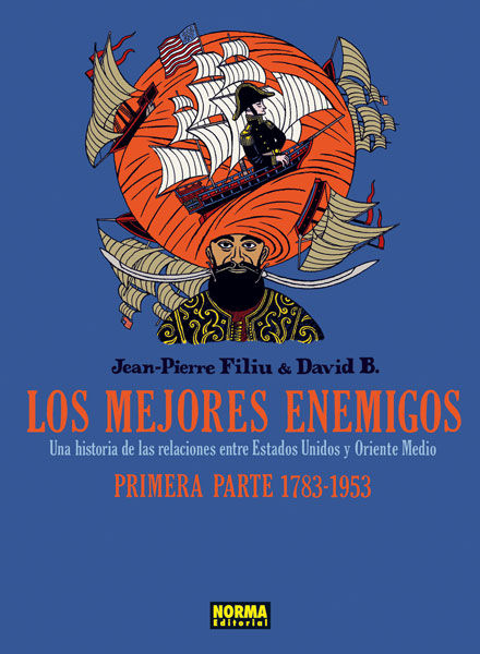 LOS MEJORES ENEMIGOS - 1783 A 1953