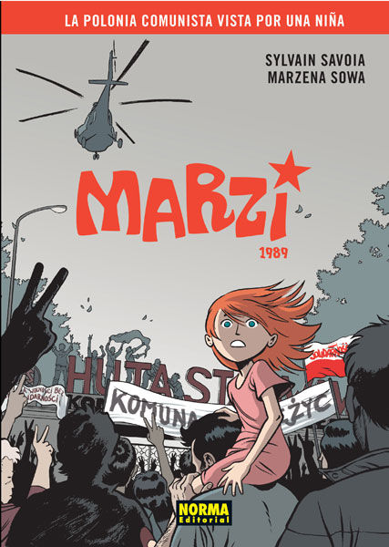 MARZI 2, 1989. LA POLONIA COMUNISTA VISTA POR UNA NIÑA