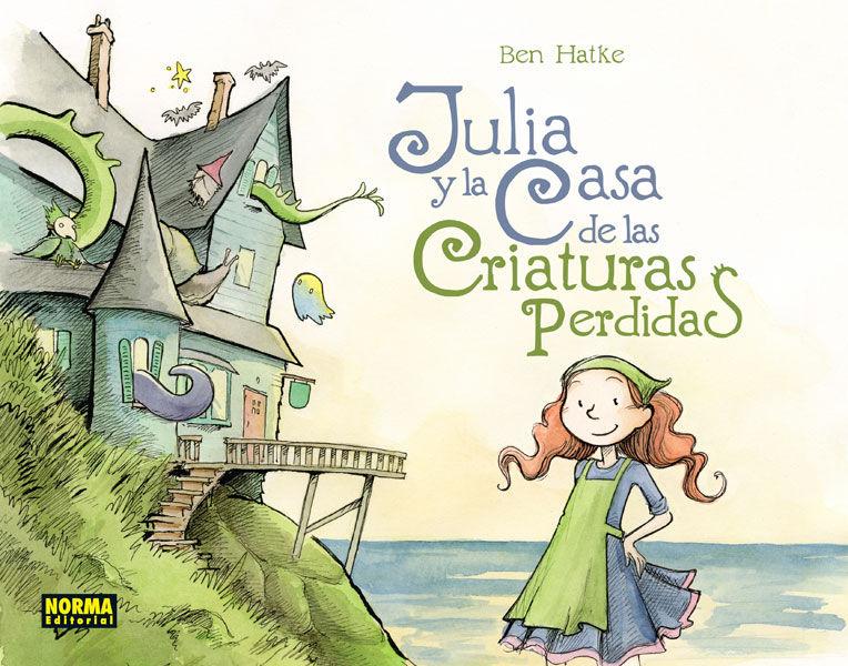 JULIA Y LA CASA DE LAS CRIATURAS PERDIDAS. 