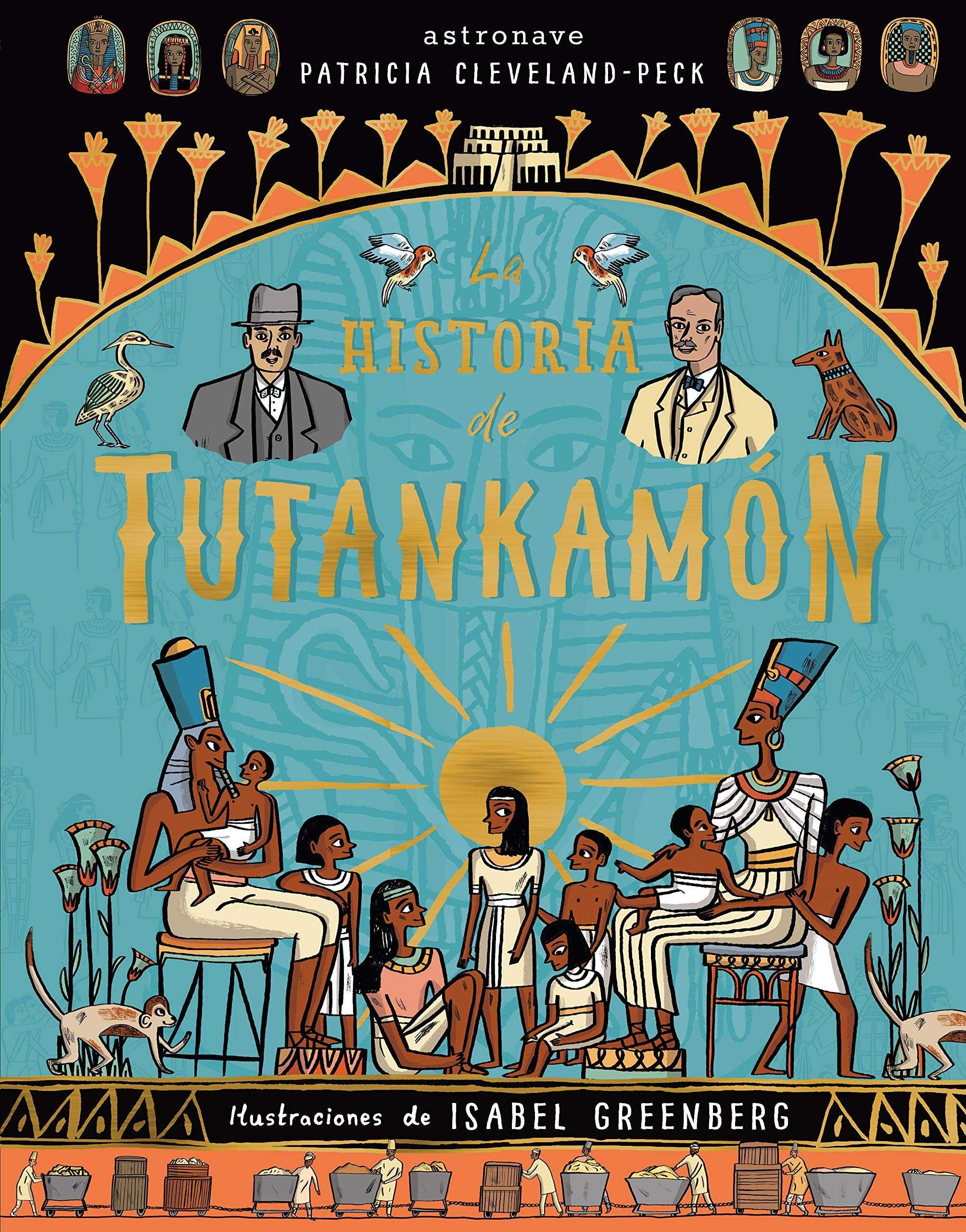 LA HISTORIA DE TUTANKAMÓN